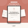 Breastfeeding & Postpartum Planner — Your Complete Recovery & Feeding Tracker