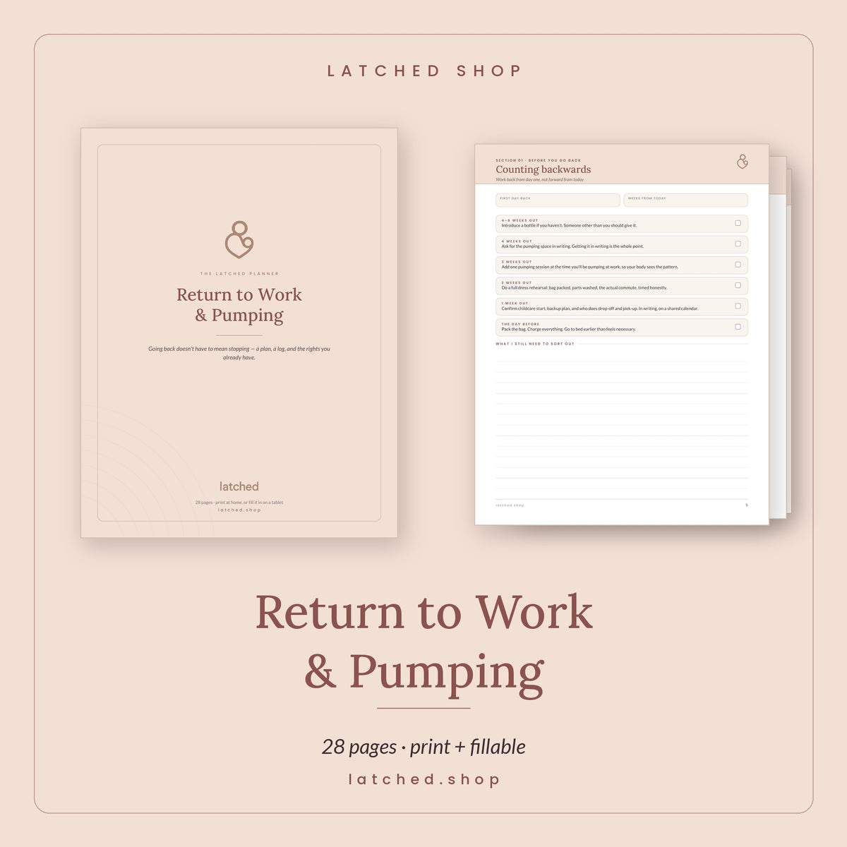 Return-to-Work Pumping Planner from Latched SHOP — a 28-page printable and fillable PDF with pump logs and a milk stash calculator